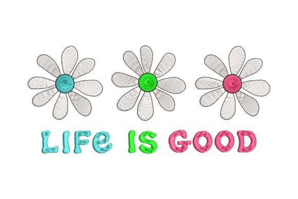 Daisy Flowers Life Is Good: A Designer's Review